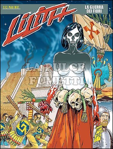 LILITH # 13: LA GUERRA DEI FIORI